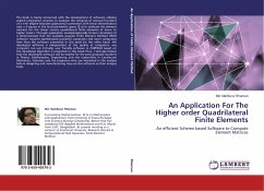 An Application For The Higher order Quadrilateral Finite Elements
