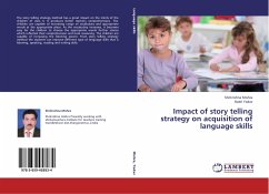 Impact of story telling strategy on acquisition of language skills