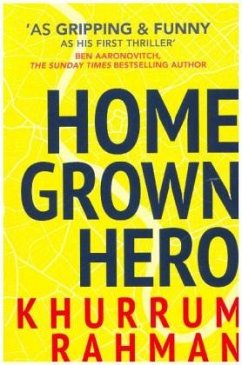 Homegrown Hero - Rahman, Khurrum