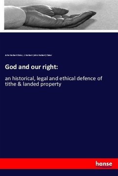 God and our right: - Slater, John Herbert;Slater, John Herbert