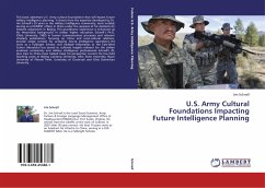 U.S. Army Cultural Foundations Impacting Future Intelligence Planning