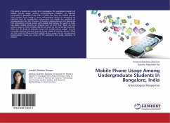 Mobile Phone Usage Among Undergraduate Students In Bangalore, India