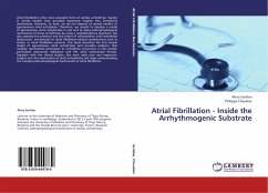 Atrial Fibrillation - Inside the Arrhythmogenic Substrate
