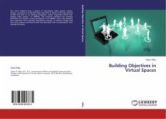 Building Objectives in Virtual Spaces - Kilby, Dylan