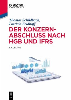 Der Konzernabschluss nach HGB und IFRS (eBook, ePUB) - Schildbach, Thomas; Feldhoff, Patricia