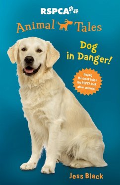 Cover Animal Tales 5: Dog in Danger! (eBook, ePUB)