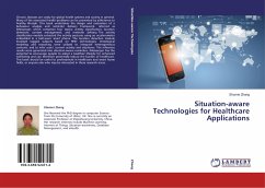 Situation-aware Technologies for Healthcare Applications