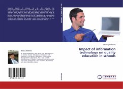 Impact of information technology on quality education in schools