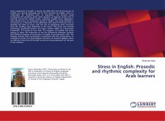 Stress in English: Prosodic and rhythmic complexity for Arab learners
