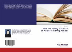 Peer and Family influence on Adolescent Drug Addicts - Qazi, Hina