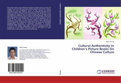 Cultural Authenticity In Children¿s Picture Books On Chinese Culture - Cheng, Dazhi