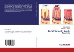 Dental Caries: In Depth Analysis