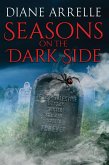 Seasons On The Dark Side (eBook, ePUB) Seasons On The Dark Side (eBook, ePUB)