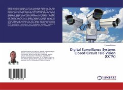 Digital Surveillance Systems Closed Circuit Tele-Vision (CCTV)