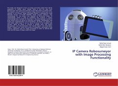 IP Camera Robosurveyor with Image Processing Functionality - Ismail, Mohd Nazri;Shukran, Mohd Afizi;Azril, Megat Farez