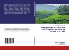 Management practices for reducing climate-induced production risks