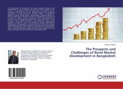 The Prospects and Challenges of Bond Market Development in Bangladesh - Mahtab, Naheem