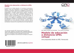Modelo de educación a distancia UPEL virtual - Guárate de Hernández, Ana Yelena;Hernández, Cruz Antonio