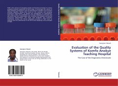 Evaluation of the Quality Systems of Komfo Anokye Teaching Hospital - Yeboah, Georgina