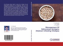 Management Of Helicoverpa Armigera (Hubner) Infesting Chickpea - Deshmukh, S. G.;Sureja, B. V.;Umbarkar, P. S.