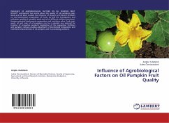Influence of Agrobiological Factors on Oil Pumpkin Fruit Quality