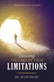 Leaving the Land of Your Limitations (eBook, ePUB)