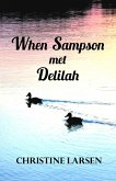 When Sampson met Delilah (eBook, ePUB)