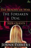The Forsaken Deal (The Realms of War Side Quests, #6) (eBook, ePUB) The Forsaken Deal (The Realms of War Side Quests, #6) (eBook, ePUB)