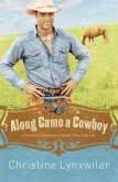 Along Came a Cowboy (eBook, ePUB) Along Came a Cowboy (eBook, ePUB)