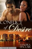 Conflict of Desire - A Sensual Mystery Erotic Romance Novella featuring Billionaires and Interracial BWWM Relationships from Steam Books (eBook, ePUB)