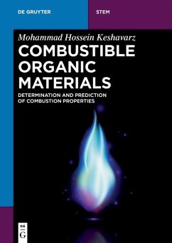 Combustible Organic Materials (eBook, ePUB) - Keshavarz, Mohammad Hossein