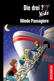 Blinde Passagiere / Die drei Fragezeichen-Kids Bd.76 (eBook, ePUB)