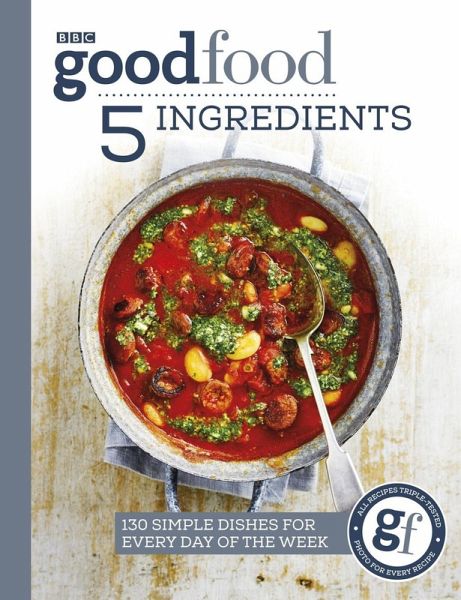 Good Food: 5 Ingredients (eBook, ePUB) Good Food: 5 Ingredients (eBook, ePUB)