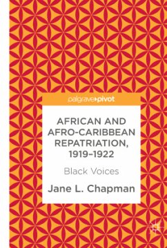 African and Afro-Caribbean Repatriation, 1919-1922 - Chapman, Jane L.