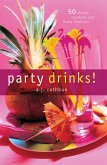 Party Drinks! (eBook, ePUB)
