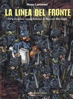 Cover La linea del fronte. Un'avventura rocambolesca di Vincent Van Gogh