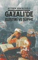 Gazalide Elestiri Ve Süphe - Demircioglu, Aytekin