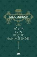 Büyük Evin Kücük Hanimefendisi - London, Jack