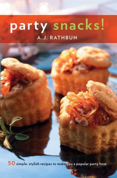 Party Snacks! (eBook, ePUB) - Rathbun, A. J.