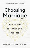 Choosing Marriage (eBook, ePUB)
