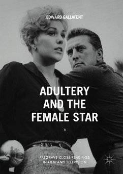 Adultery and the Female Star (eBook, PDF) - Gallafent, Edward