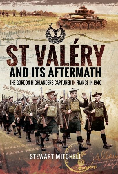 St Valéry and Its Aftermath (eBook, ePUB) St Valéry and Its Aftermath (eBook, ePUB)