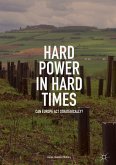 Hard Power in Hard Times (eBook, PDF)