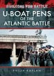 Building for Battle: U-Boat Pens of the... - Bild 1