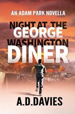 Night at the George Washington Diner - Davies, A. D.