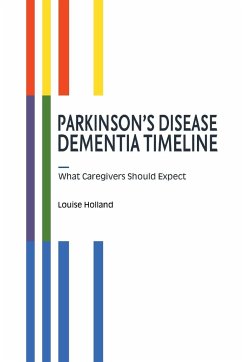 Parkinson's Disease Dementia Timeline - Holland, Louise