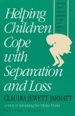 Helping Children Cope with Separation and Loss - Revised Edition (eBook, ePUB)