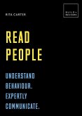 Read People: Understand behaviour. Expertly communicate (eBook, ePUB)