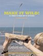 Make it Wild! (eBook, ePUB) - Bild 1