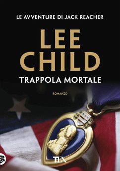 Trappola mortale - Child, Lee Trappola mortale - Child, Lee